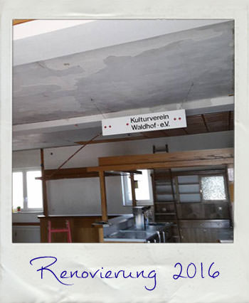 Unser Kulturhaus bei der letzten Renovierungsmaßnahme 2016